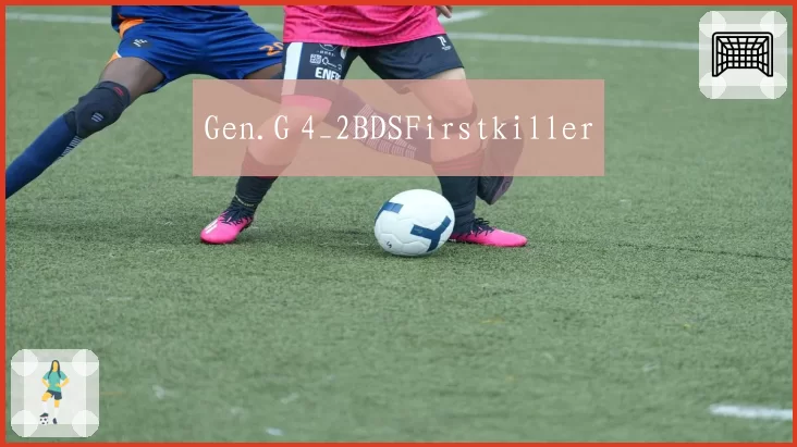 Gen.G 4_2BDSFirstkiller